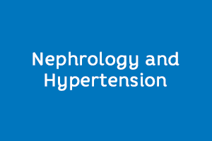 Nephrology and hypertension