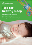 Cover image of the publication 'Tips for healthy sleep' for King Edward Memorial Hospital and Perth Children's Hospital, depicting a baby sleeping.