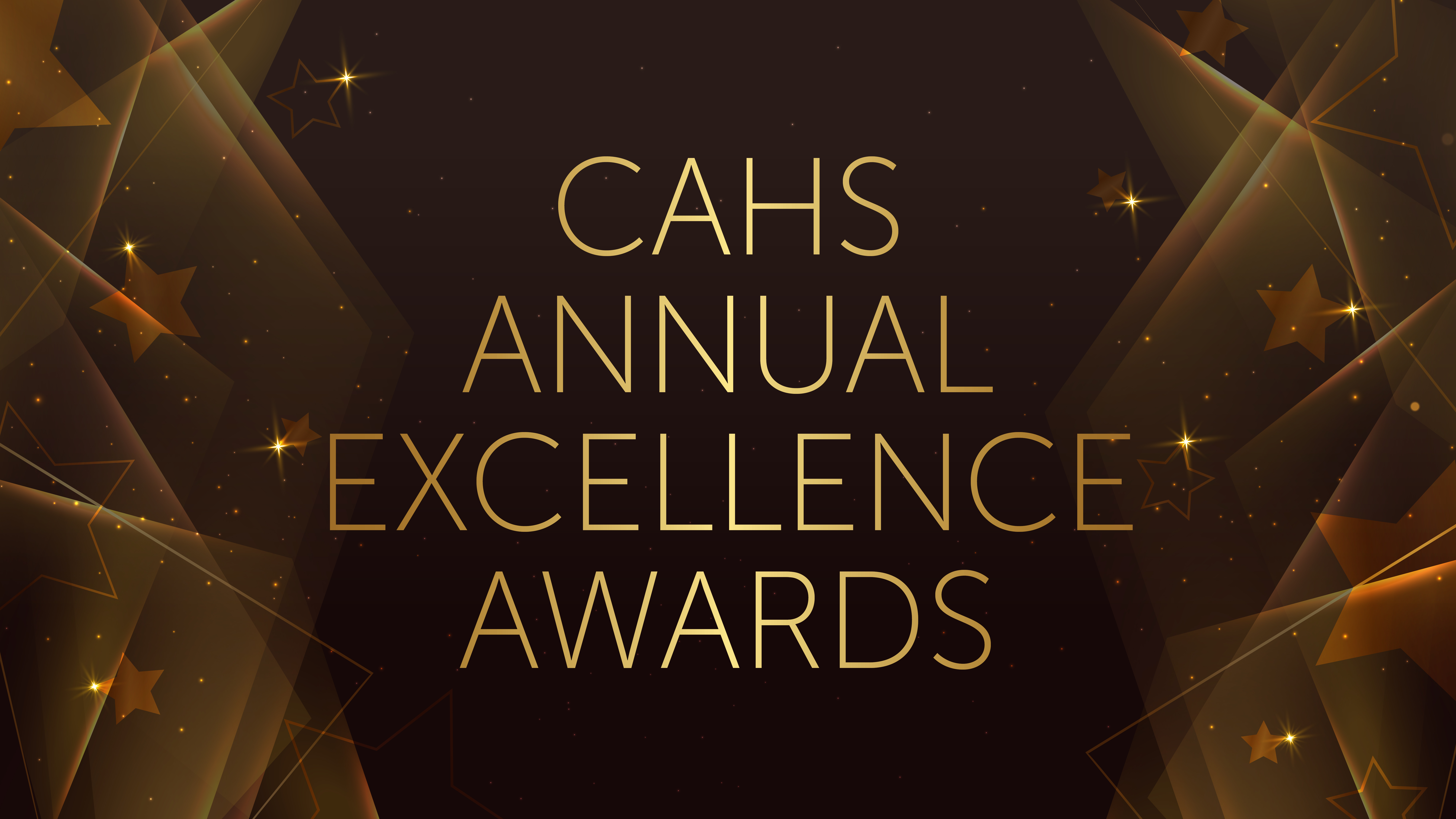 CAHS Annual Excellence Awards banner